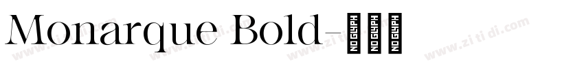 Monarque Bold字体转换